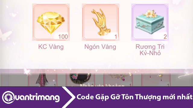 Code Gặp Gỡ Tôn Thượng mới nhất và cách nhập code