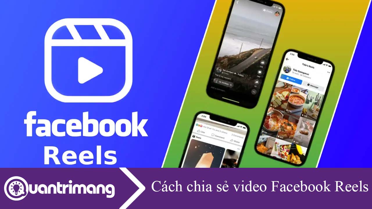Cách chia sẻ video Facebook Reels