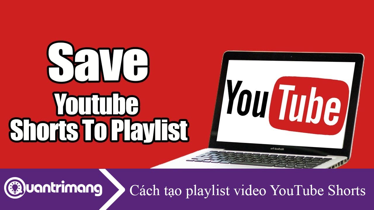 Cách tạo playlist video YouTube Shorts