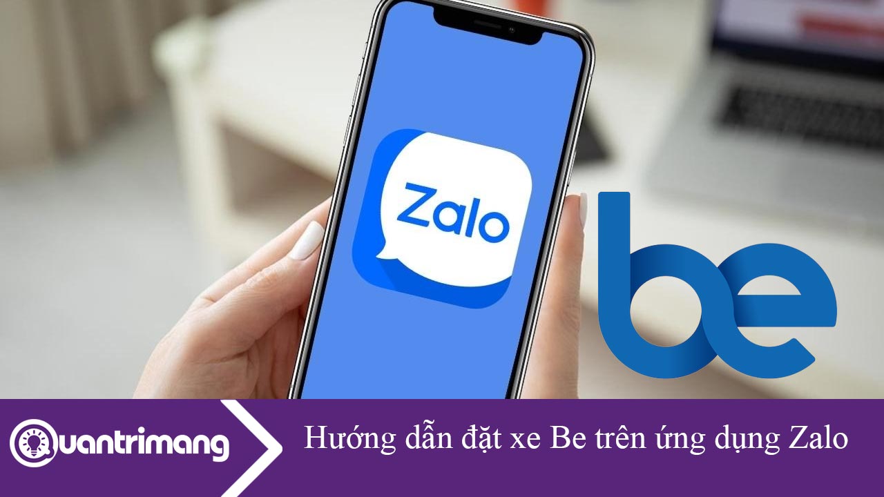 Hướng dẫn đặt xe Be trên ứng dụng Zalo