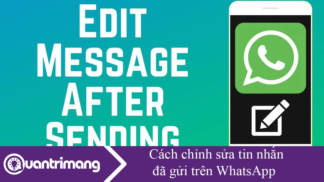 Cách chỉnh sửa tin nhắn trên WhatsApp