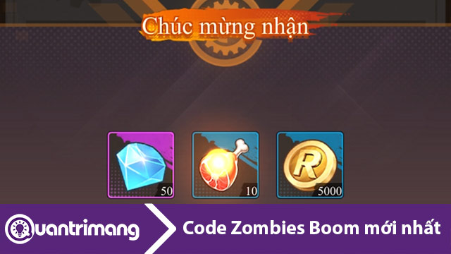 Tổng hợp code Zombies Boom mới nhất, nhận full thưởng