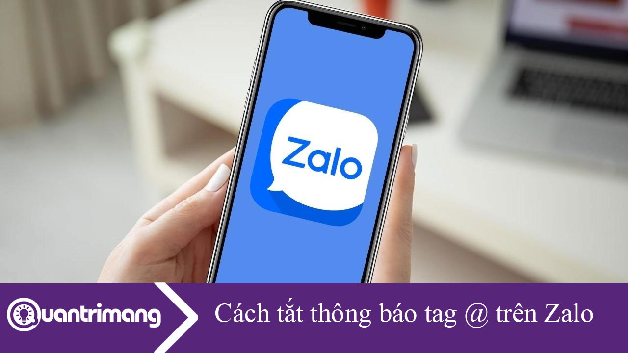 Cách tắt thông báo tag @ trên Zalo đơn giản