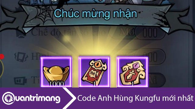 Code Anh Hùng Kungfu mới nhất và cách nhập code