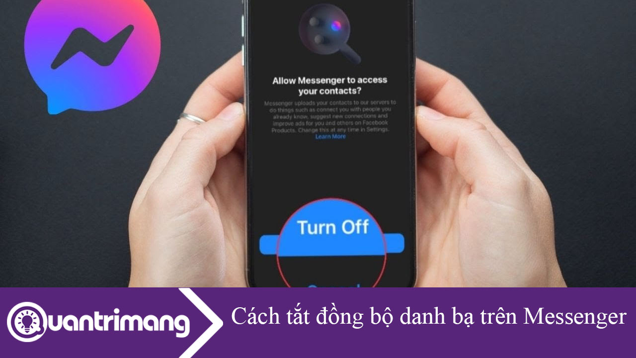 Cách tắt đồng bộ danh bạ trên Facebook Messenger