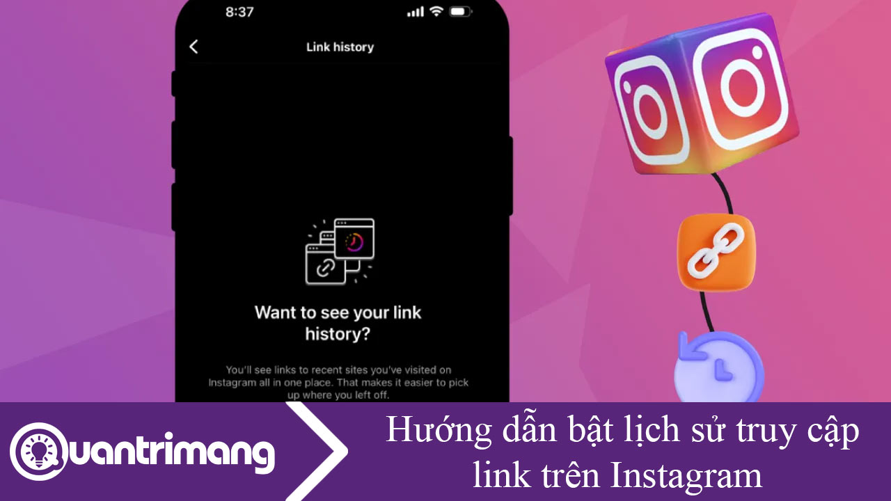 Hướng dẫn bật lịch sử truy cập link trên Instagram