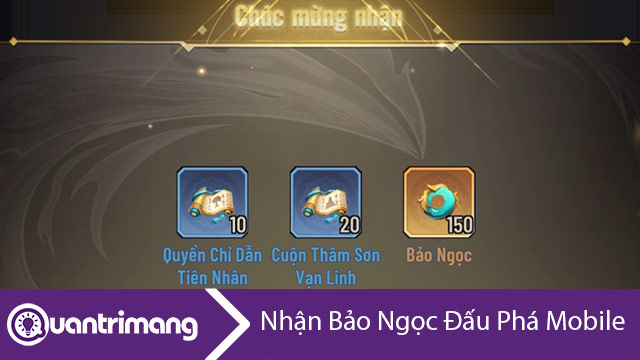 Các cách nhận Bảo Ngọc trong Đấu Phá Mobile