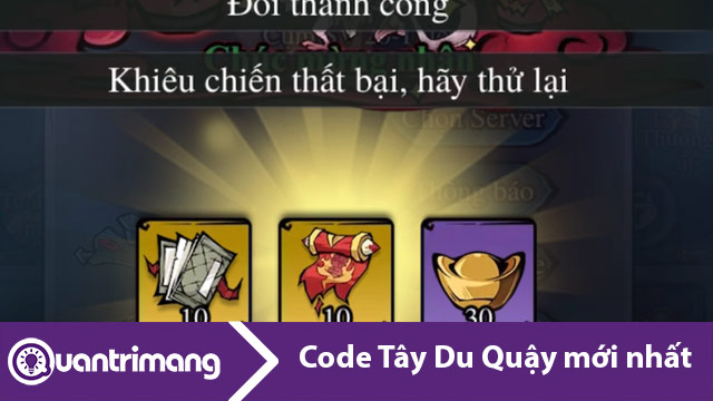 Code Tây Du Quậy mới nhất và cách nhập code