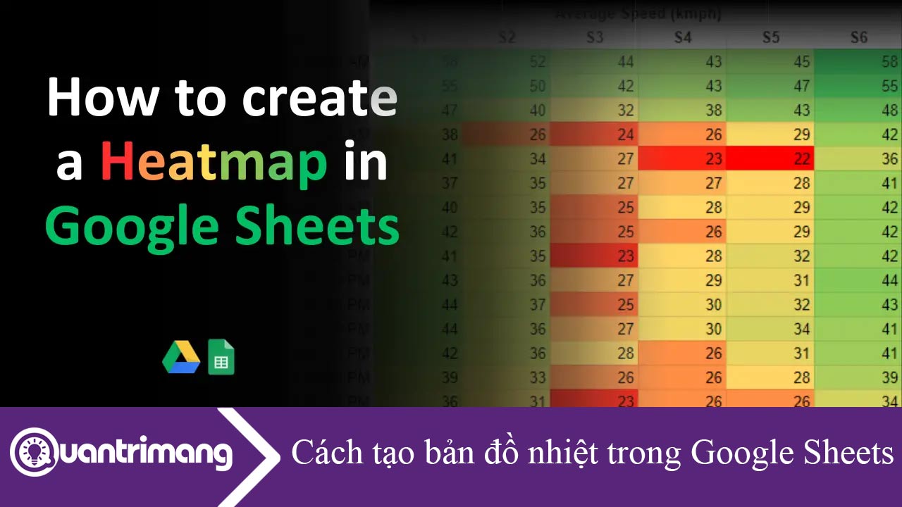 Cách tạo bản đồ nhiệt trong Google Sheets