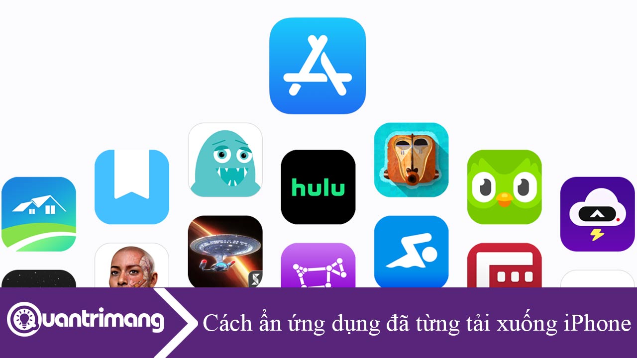 Cách ẩn ứng dụng đã từng tải xuống iPhone