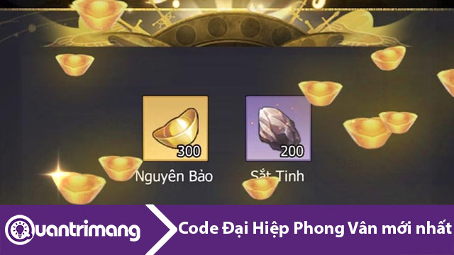 Danh sách code Đại Hiệp Phong Vân mới nhất và cách đổi code