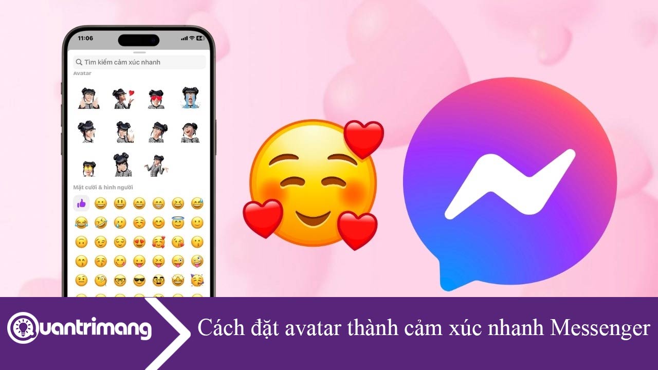 Cách đặt avatar thành cảm xúc nhanh Messenger