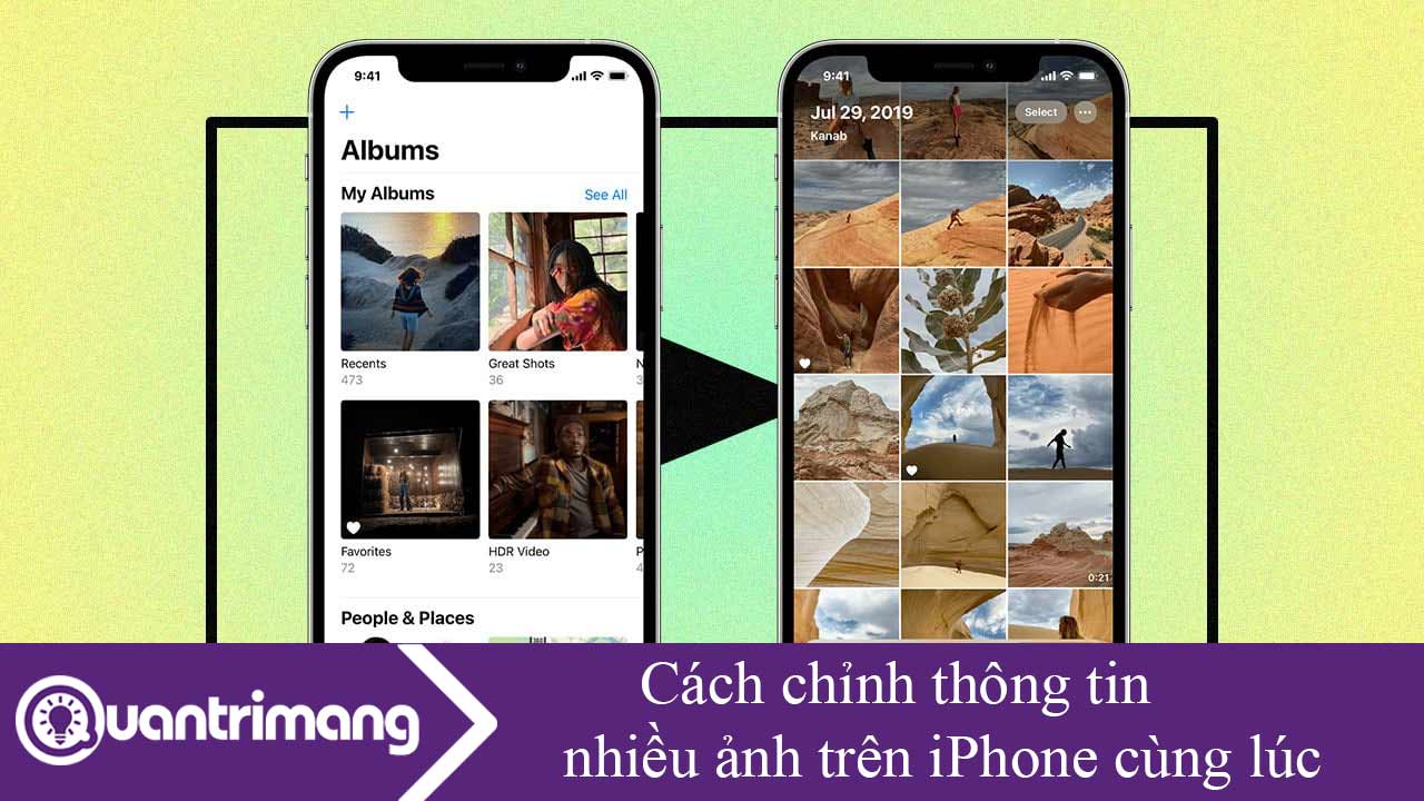 Cách chỉnh thông tin nhiều ảnh trên iPhone cùng lú