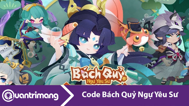 Code Bách Quỷ Ngự Yêu Sư mới nhất