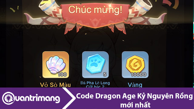 Code Dragon Age Kỷ Nguyên Rồng mới nhất và cách nhập code đổi thưởng