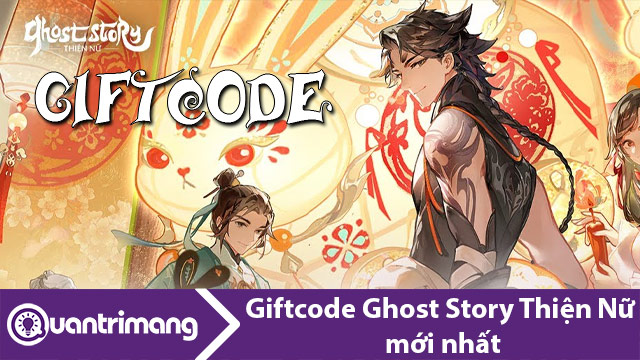 Code Ghost Story: Thiện Nữ mới nhất và cách đổi code lấy thưởng