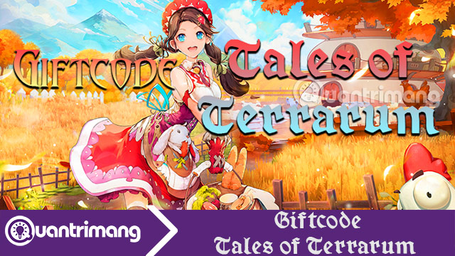 Code Tales Of Terrarum mới nhất và cách đổi code