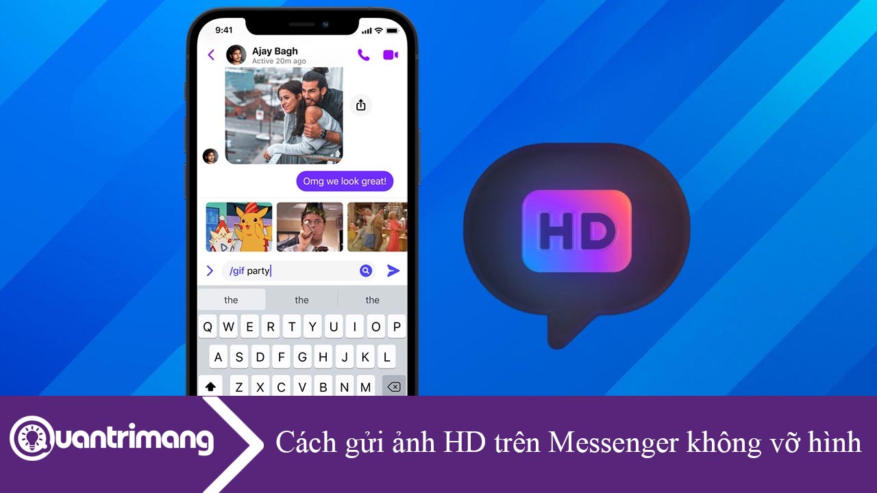 Cách gửi ảnh HD trên Messenger không vỡ hình