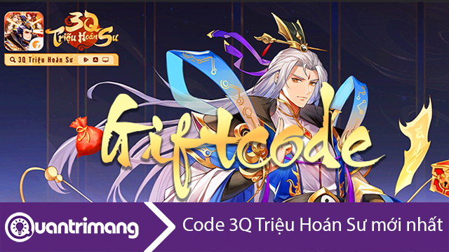 Code 3Q Triệu Hoán Sư mới nhất và cách đổi code