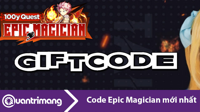 Code Epic Magician mới nhất và cách đổi code
