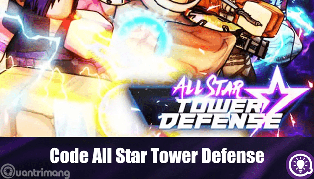 Code All Star Tower Defense mới nhất