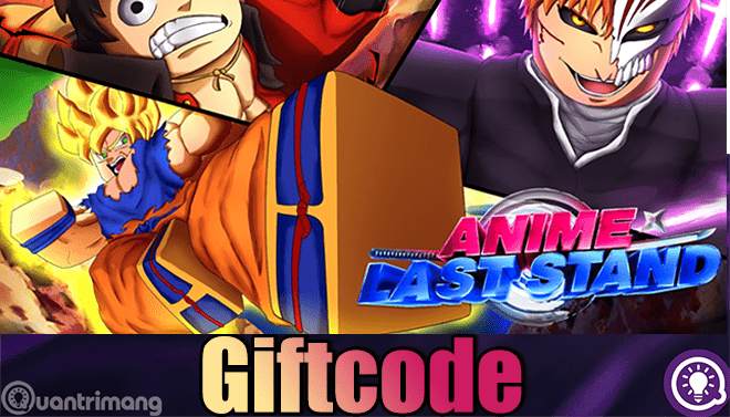 Code Anime Last Stand Roblox mới nhất