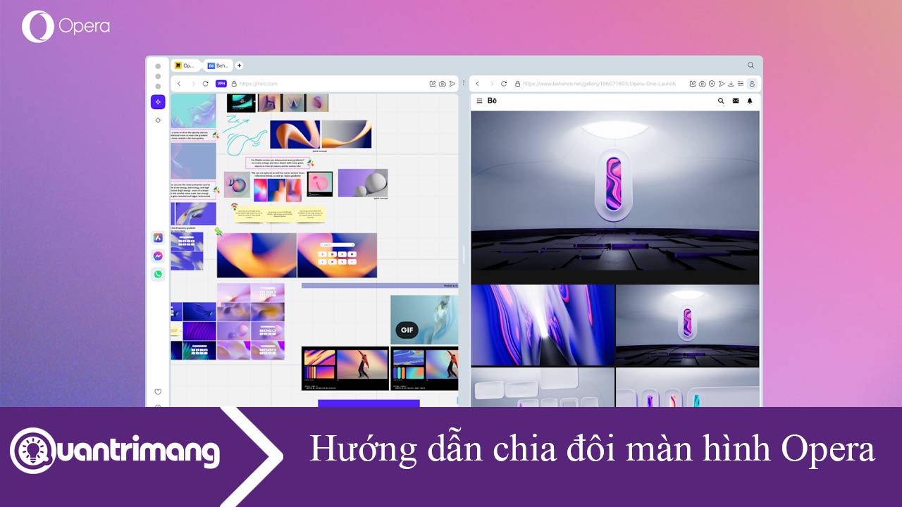 Hướng dẫn chia đôi màn hình Opera