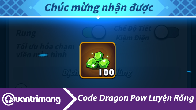 Code Dragon Pow Luyện Rồng mới nhất và cách đổi code