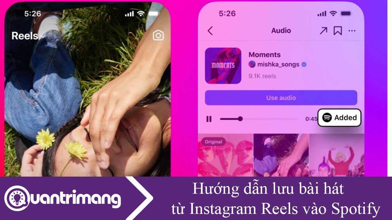 Hướng dẫn lưu bài hát từ Instagram Reels vào Spoti