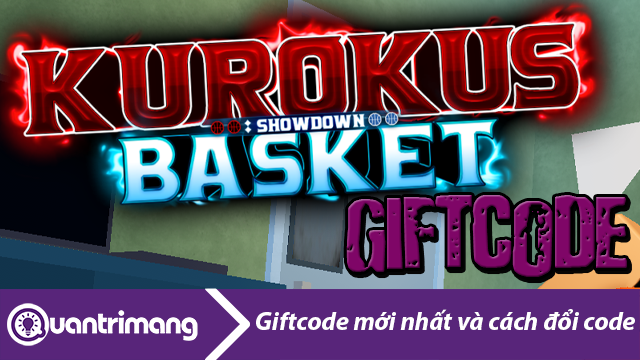 Code Kuroku Basket Showdown mới nhất và cách đổi code