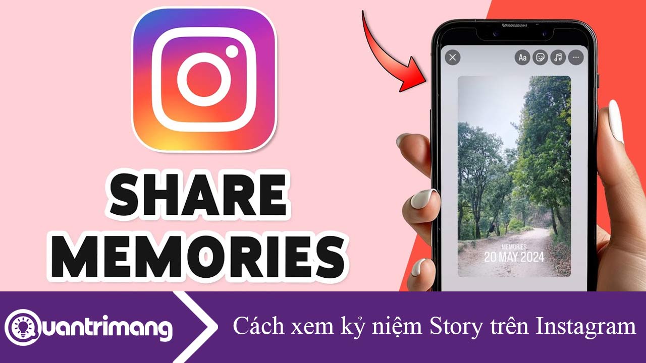 Cách xem kỷ niệm Story trên Instagram