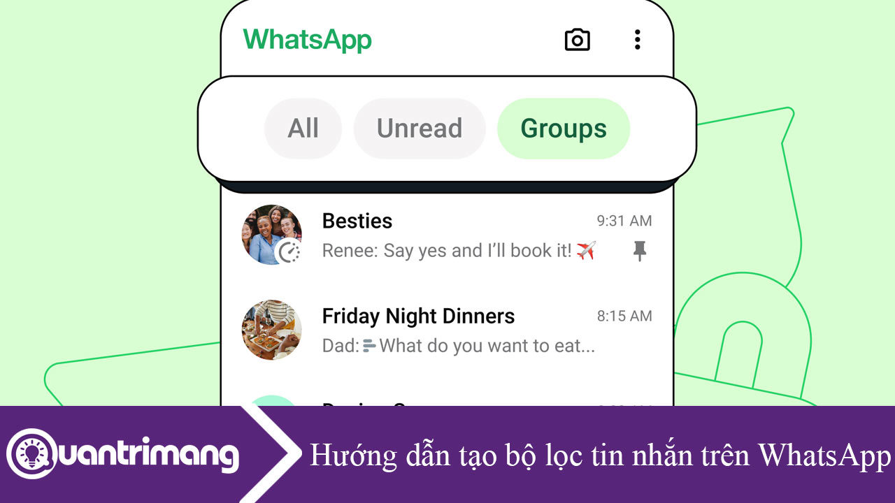 Hướng dẫn tạo bộ lọc tin nhắn trên WhatsApp