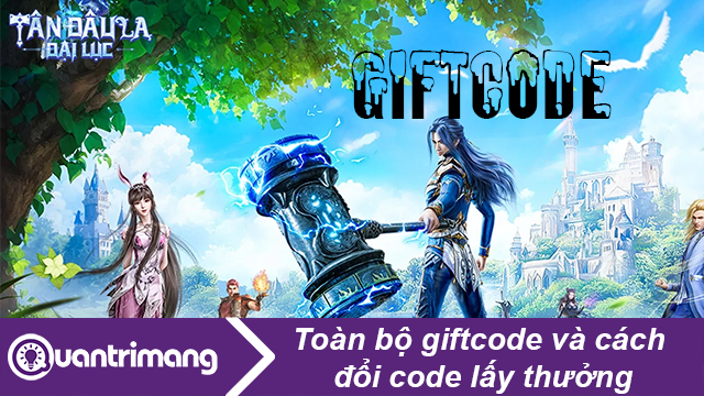 Code c mới nhất và hướng dẫn đổi code lấy thưởng