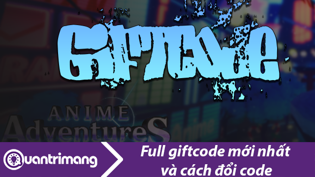 Code Anime Adventures mới nhất và cách nhập code