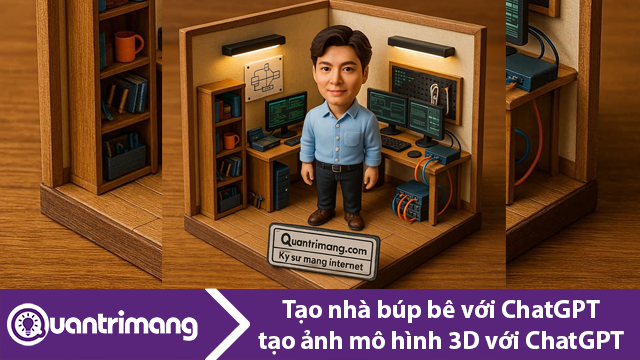 Tạo ảnh nhà búp bê, tạo mô hình 3D với ChatGPT