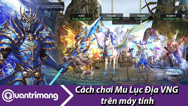 Cách tải và chơi MU Lục Địa VNG trên máy tính