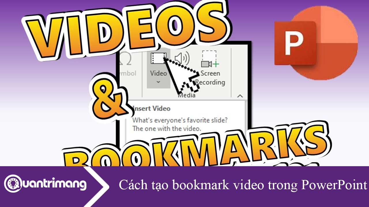 Cách tạo bookmark cho video trong PowerPoint