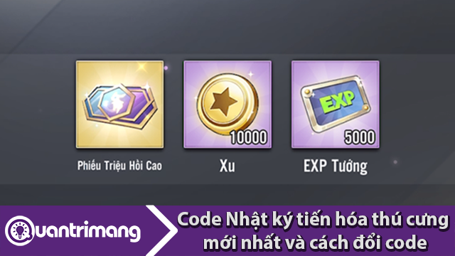 Code Nhật ký tiến hóa thú cưng mới nhất và cách đổi code