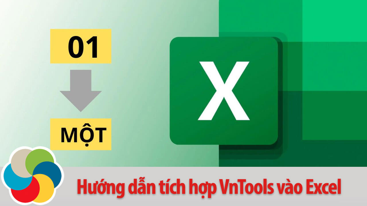 Hướng dẫn tích hợp VnTools vào Excel