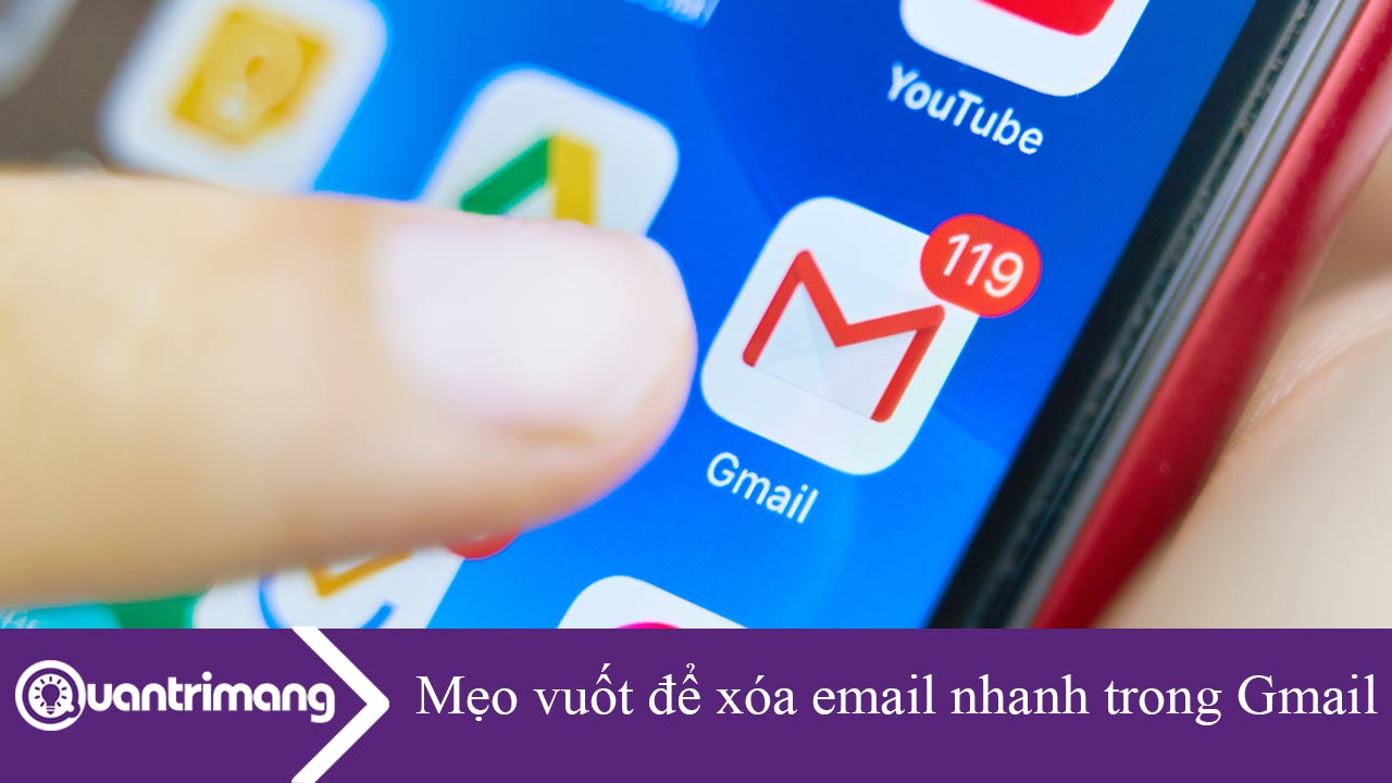 Mẹo vuốt để xóa email nhanh trong Gmail iPhone