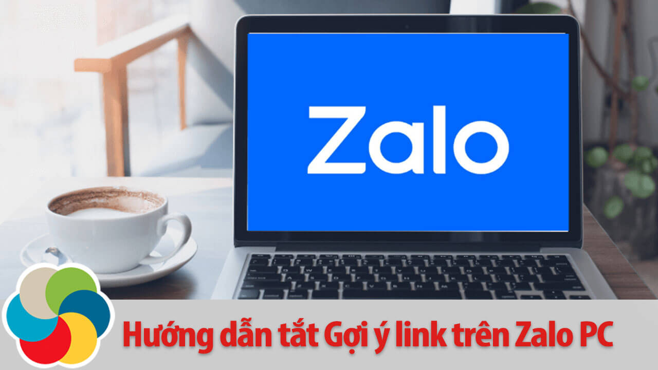 Hướng dẫn tắt Gợi ý link trên Zalo PC