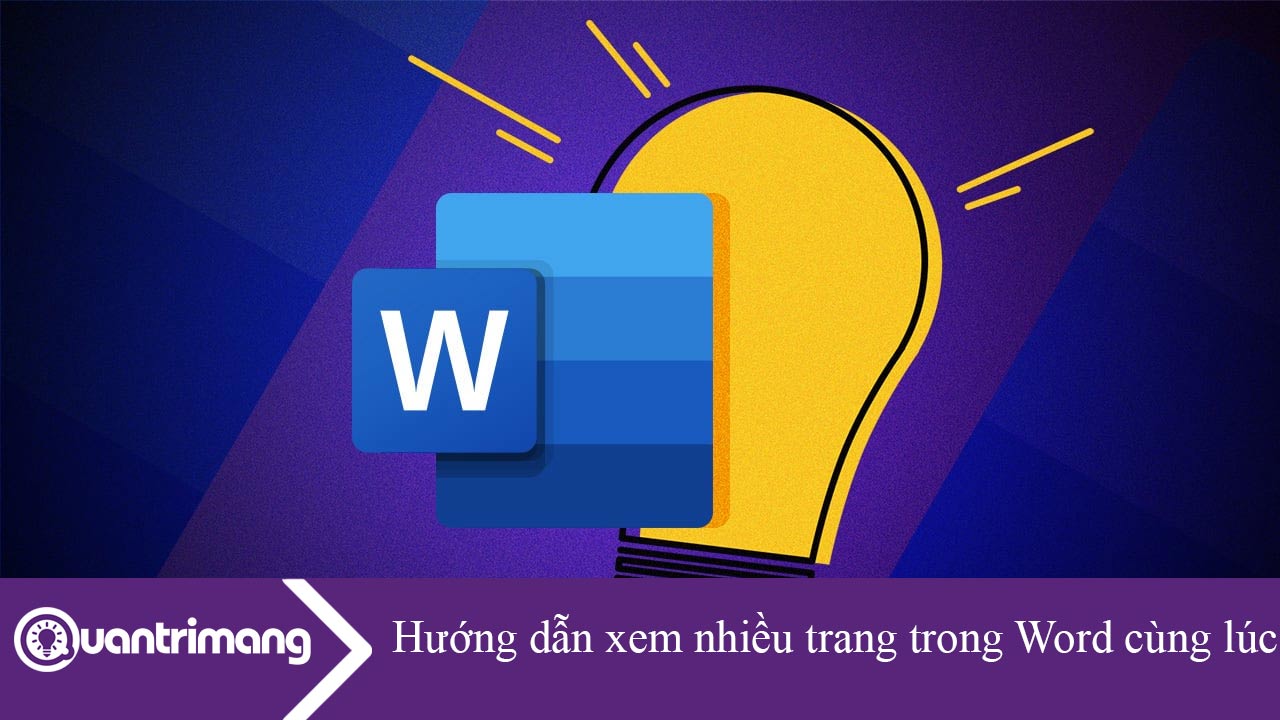 Hướng dẫn xem nhiều trang trong Word cùng lúc