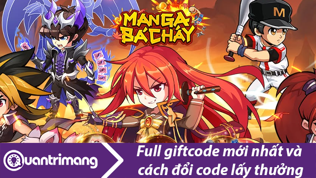 Code Manga Bá Cháy mới nhất và hướng dẫn đổi code lấy thưởng