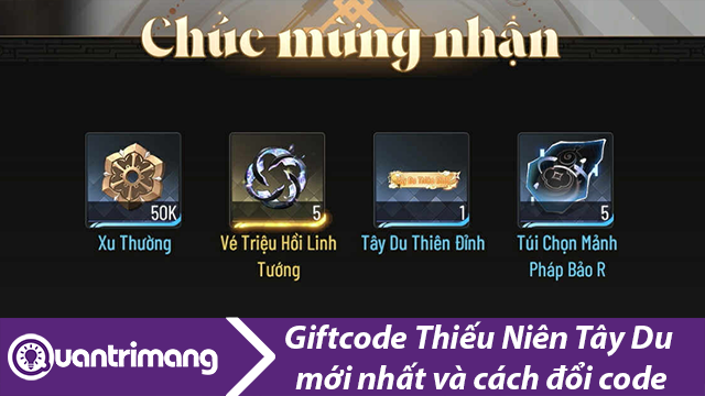 Code Thiếu Niên Tây Du mới nhất và cách đổi code