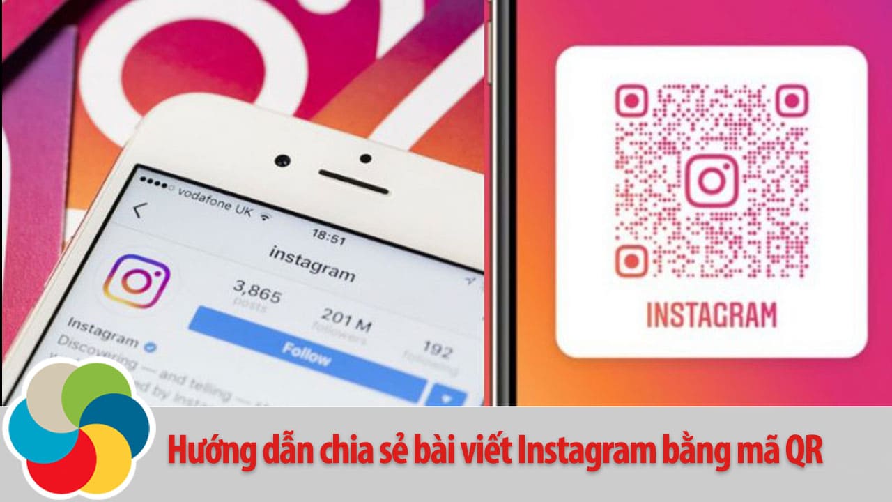 Hướng dẫn chia sẻ bài viết Instagram bằng mã QR