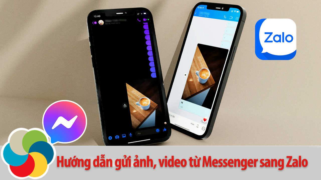 Hướng dẫn gửi ảnh, video từ Messenger sang Zalo