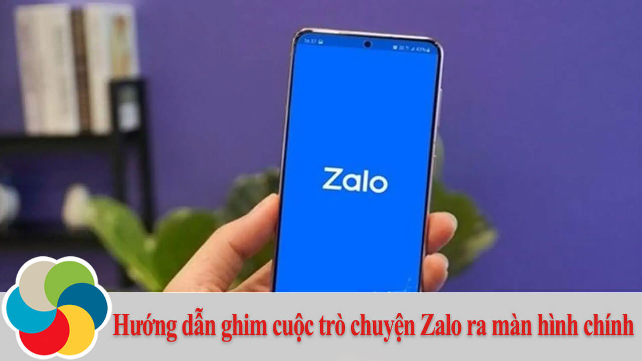 Hướng dẫn ghim cuộc trò chuyện Zalo ra màn hình chính