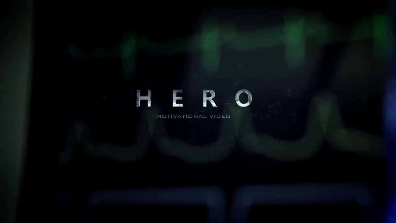 HERO Motivational Video