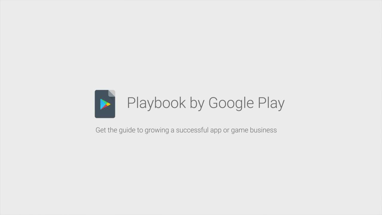 Playbook by Google Play, a new app for developers