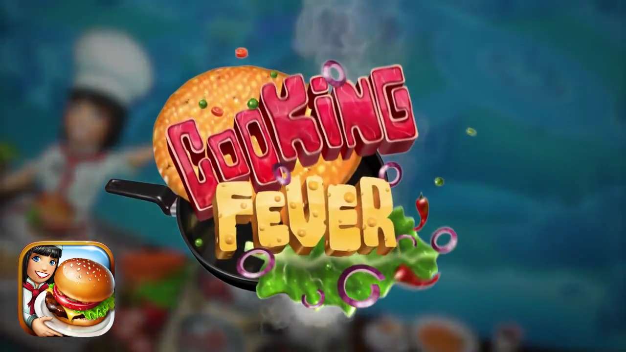 Cooking Fever - Official Trailer